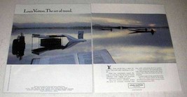 1988 Louis Vuitton Luggage 2-page Ad - The Art of Travel - $14.99