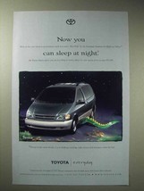 1998 Toyota Sienna Minivan Ad - You Can Sleep at Night - $14.99