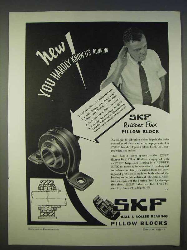 1939 SKF Rubber Flex Pillow Block Ad - You Hardly Know - 1930-39