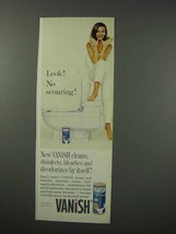 1960 Vanish Cleanser Ad - Look! No Scouring! - $14.99