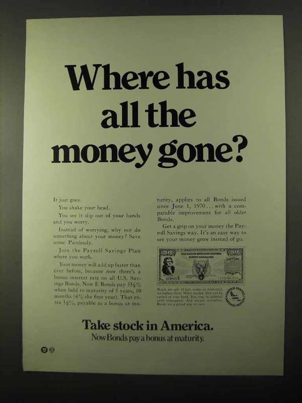 1971 U.S. Savings Bonds Ad - Where All Money Gone? - 1970-79