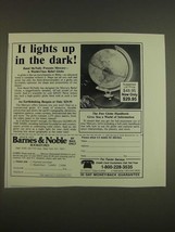 1985 Barnes & Noble Ad - Mercury Illuminated Globe - $14.99