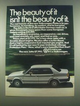1985 Volkswagen Jetta Ad - The Beauty Of It - $14.99