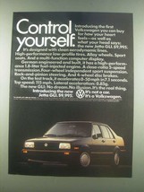 1985 Volkswagen Jetta GLI Ad - Control Yourself - $14.99