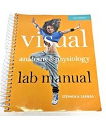 Visual Anatomy &amp; Physiology Lab Manual, Main Version by Stephen N. Sarikas, - $14.84