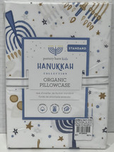 Pottery Barn Kids HAPPY HANUKKAH Standard Organic Pillowcase - NEW in packaging - $13.99