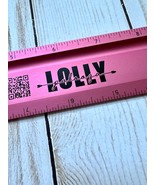 12&quot; Aluminum Safety Ruler / Custom Lolly Palooza Logo. Pink / Black - $9.95