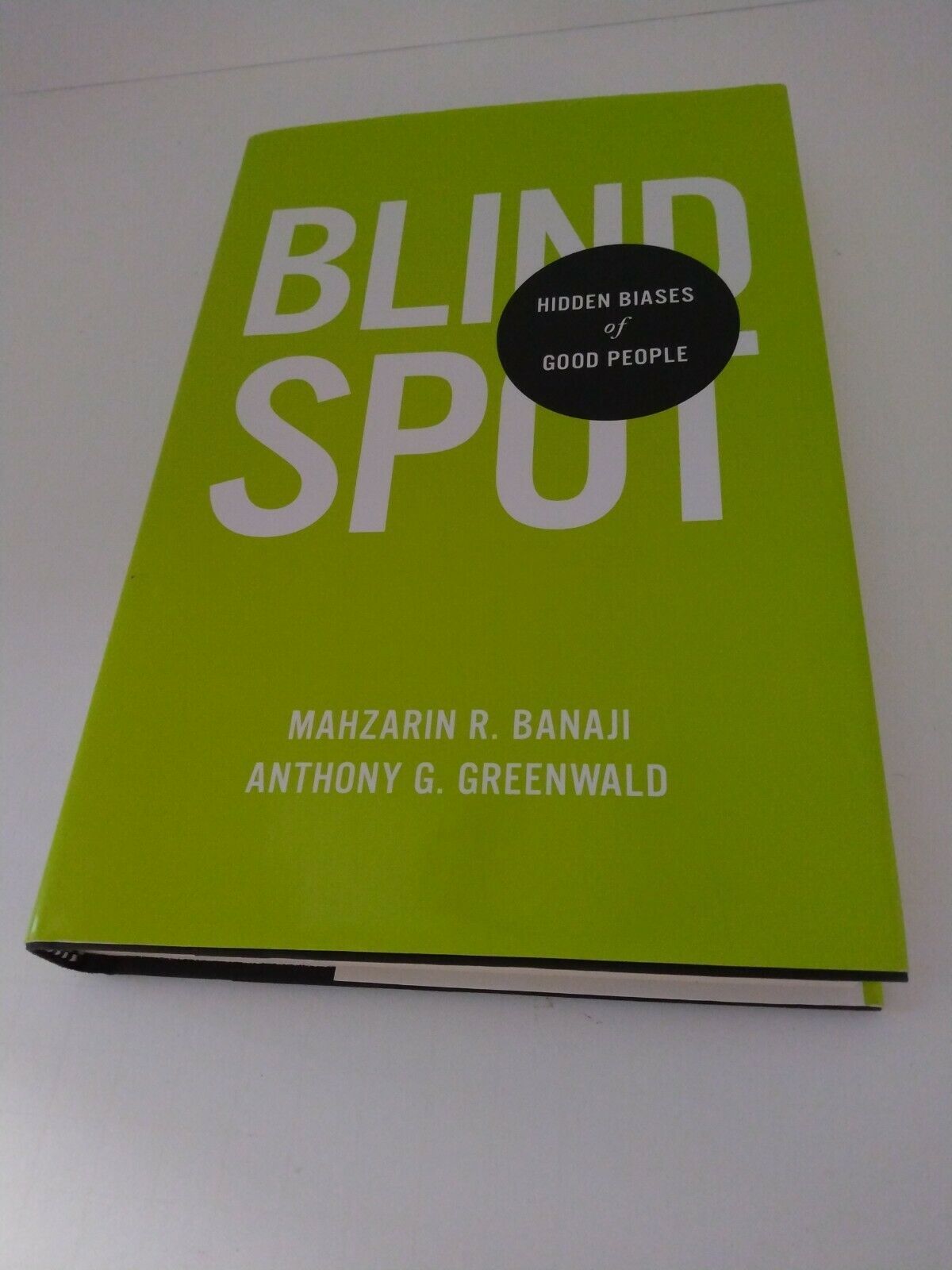 Blindspot: Hidden Biases Of Good People By Banaji, Mahzarin R ...