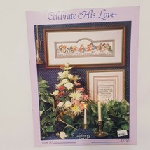 Celebrate His Love Cross Stitch Leaflet 30 Last Super Easter 1986 Jesus Loves  - $16.99