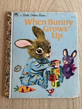 Vintage Little Golden Book: When Bunny Grows Up