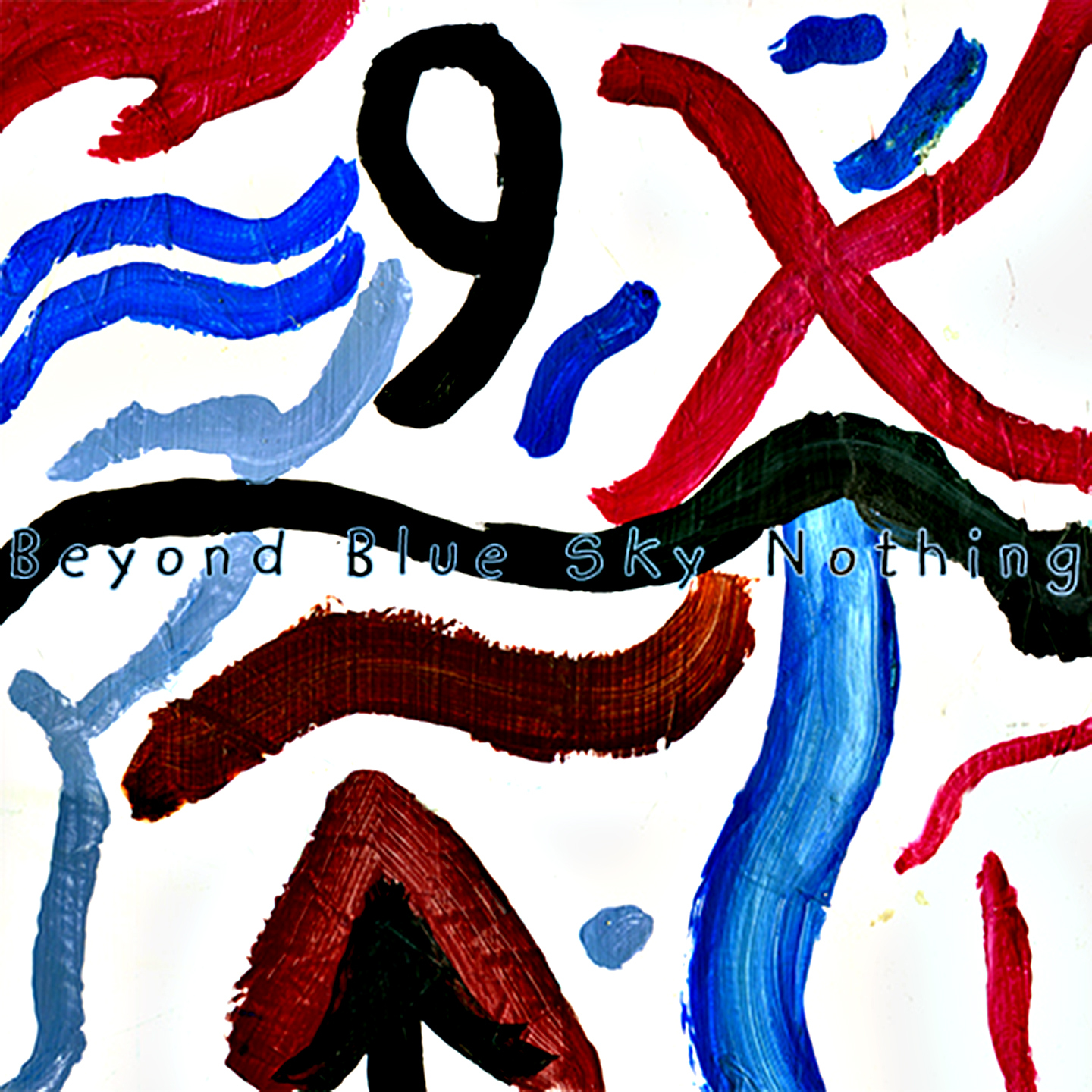Primary image for ABOUT 9 TIMES––“Beyond Blue Sky, Nothing” (10 UnReleased Songs)–DIGITAL-Download