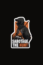 Sabotage the Hunt Sticker, Vegan Animal Rights Activism Sticker, Activist Decal - $5.31