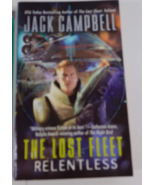 the lost fleet relentless by jack campbell 2009 paperback good - $3.86