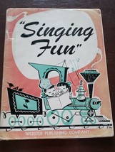 Singing Fun Webster Publishing Company Lucille Wood Louise Scott 1954 So... - $87.88