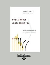 Sustainable Youth Ministry [Paperback] DeVries, Mark - $9.11