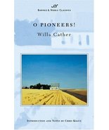 O Pioneers! (Barnes &amp; Noble Classics Series) (B&amp;N Classics) Cather, Will... - $4.46