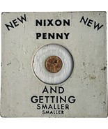 Vintage 1974 NEW &quot;NIXON PENNY...AND GETTING SMALLER&quot; Miniature Coin - $9.99