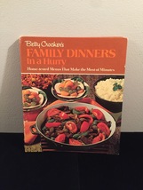 Vintage 1970 Betty Crocker's Family Dinners in a Hurry Cookbook- hardcover