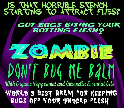 Zombie Don't Bug Me Stick -  Lip Balm and Skin Balm .6 oz. / 17 g. each - $6.99