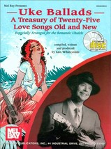 Uke Ballads: A Treasury of Twenty Five Love Songs Old and New Book/CD Set - $21.99