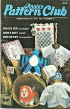 Annie&#39;s Pattern Club No 47 Oct-Nov 1987 with pullout patterns - $4.46