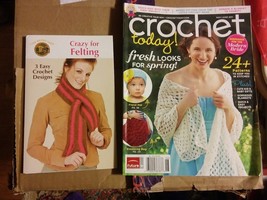 016 2011 Crochet Today Magazine &amp; Crazy FOr Felting Lion Brand Yarn Designs - $8.99
