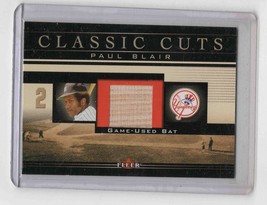 Paul Blair 2002 Fleer Classic Cuts Game Used Bat Card #PB-B Yankees - $19.79