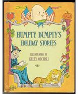 1973 Parents Magazine Press Humpty Dumpty's Holiday Stories 1st Edition HC Book - $13.99