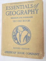 Essentials of Geography Second Book 1920 HC Brigham - $19.99