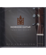Mormon Guitar: Tune My Heart by Ben Howington (CD) instrumental hymns al... - $7.79
