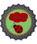 Welcome Ladybug Novelty Metal Bottle Cap 12 Inch Sign - $26.95