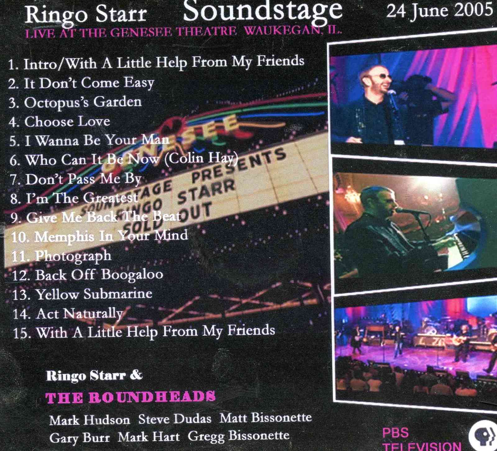 Ringo Starr Soundstage ( Live at the Genesee Theatre . Waukegan . IL
