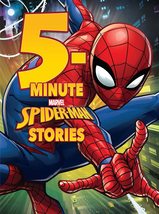 5-Minute SpiderMan Stories (5-Minute Stories) Marvel Press Book Group - $12.82