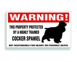 Warning DECAL trained COCKER SPANIEL dog bumper or window sticker