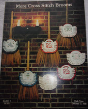 Oak Tree Leaflet 7 More Cross Stitch Brooms 1982 - $1.99