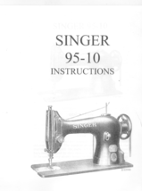 Singer 95-10 Sewing Machine Manual Enlarged - $15.99
