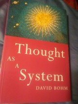 Thought as a System David Bohm - $37.99