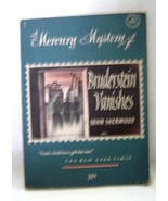 Dr. Bruderstien Vanishes  John Sherwood 1949 A Mercury Mystery  - $14.99