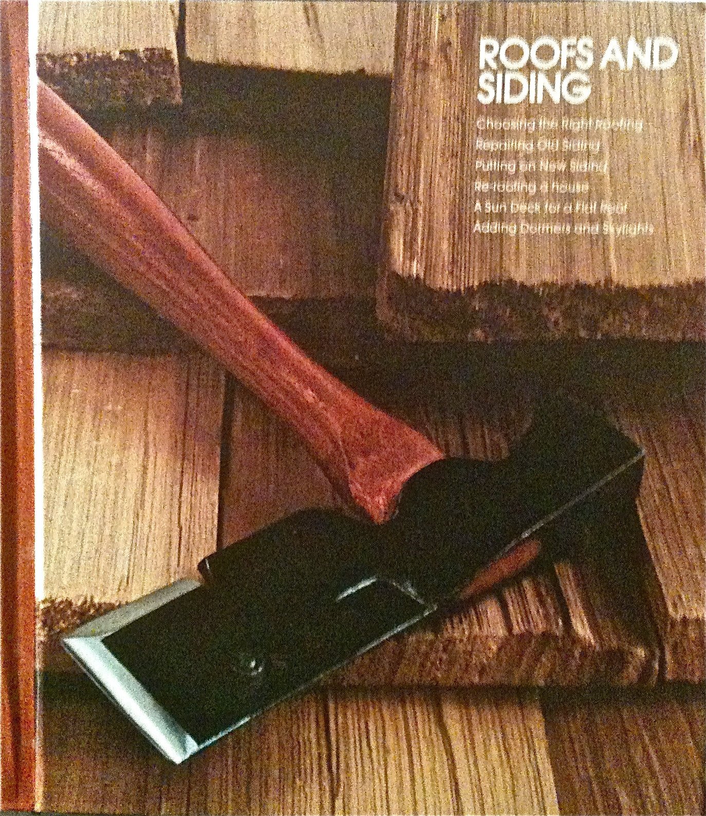 Primary image for Roofs and Siding [Hardcover] Editors Of Time-Life Books
