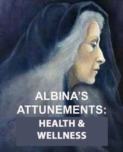 ALBINA&#39;S HEALTH &amp; WELLNESS ATTUNEMENT ENERGIES ALBINA 102 yr Witch REIKI... - $167.77