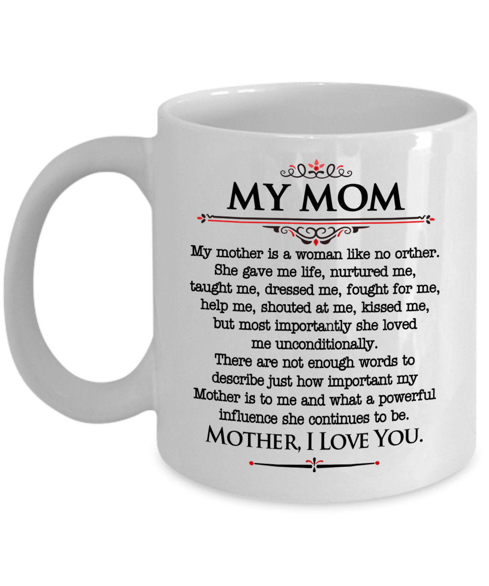 Mother I Love You - Best Novelty Funny Gift for Mom Mother's Day Gift  Coffee Mug