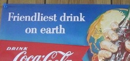Coca-Cola 3-D Embossed Tin Sign Friendliest Drink on Earth - $16.58