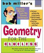 Bob Miller&#39;s Geometry for the Clueless Miller, Bob - $10.77
