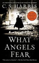 What Angels Fear: A Sebastian St. Cyr Mystery, Book 1 [Mass Market Paper... - $6.00