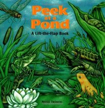 Peek at a Pond (Lift-the-flap Book) Twinem, Neecy - $29.99