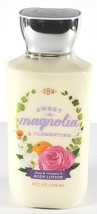 Bath &amp; Body Works SWEET MAGNOLIA &amp; CLEMENT Signature Collect Body Lotion... - $19.95