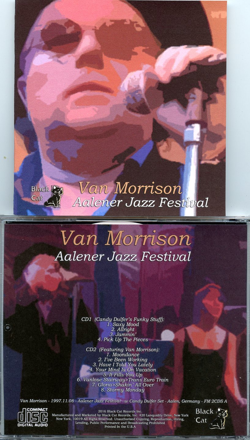 Van Morrison Aalener Jazz Festival ( 2 CD SET ) ( with Candy Dulfer