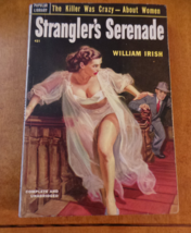Strangler&#39;s Serenade by William Irish 1st Edition Popular Library June 1... - $90.00