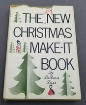 The very new Christmas make it craft book by Barbara Baer  - $11.39