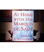 At Home With The Marquis De Sade: A Life (1998) - $14.95
